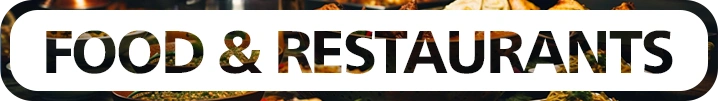 Food & Restaurants